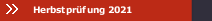 Herbstprüfung 2021