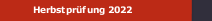 Herbstprüfung 2022